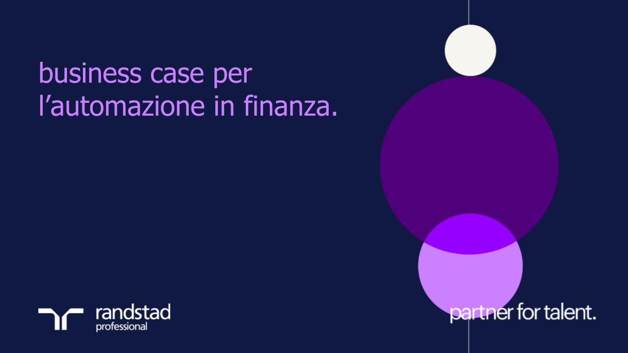 randstad-3-business-case-per-l-automazione-in-finanza.pptx