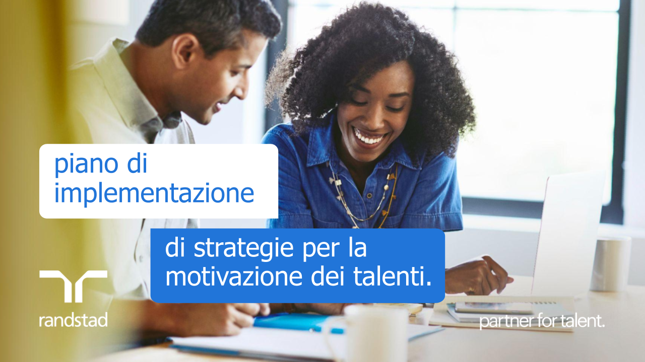 randstad-3-piano-implementazione-strategie-per-la-motivazione-del-personale